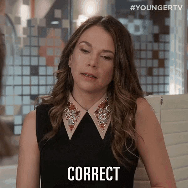 Correct Youre Right Correct Youre Right Sutton Foster Discover Share Gifs