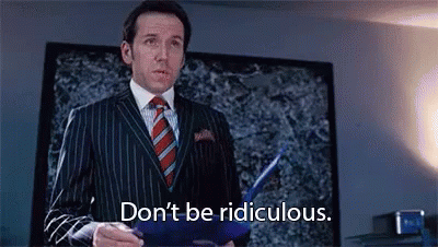 Ridiculous Ridiculous Dont Be Ridiculous Suit Discover Share GIFs