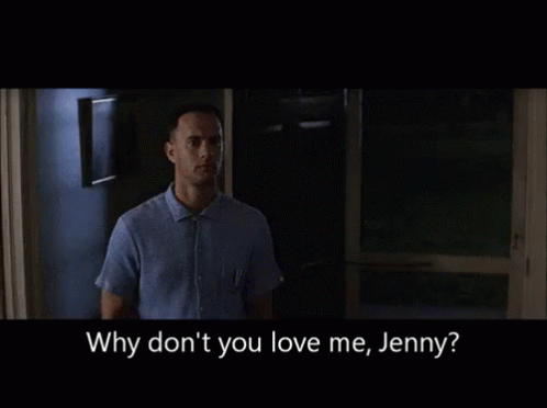 Jenny Why Dont You Love Me Gif Jenny Why Dont You Love Me Serious Discover Share Gifs