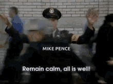 Mike Pence All Is Well GIF - Mike Pence All Is Well Remain Calm GIFs