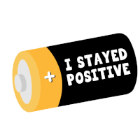 I Stayed Positive Motivational Sticker - I Stayed Positive Motivational Battery Stickers