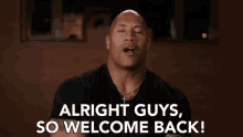 Alright Guys So Welcome Back Welcome GIF - Alright Guys So Welcome Back Welcome Welcome Back GIFs