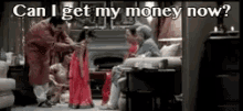 Can I Get My Money Now? GIF - Diwali GIFs