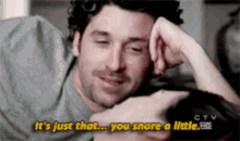 You Snore A Little Greys Anatomy GIF - You Snore A Little Greys Anatomy Snoring GIFs