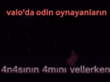 Valo Odin GIF - Valo Odin Anasının Amınıyellerken GIFs