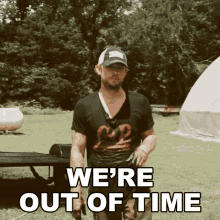 Were Out Of Time Brandon Lay GIF - Were Out Of Time Brandon Lay We Dont Have Much Time GIFs