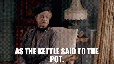 Maggie Smith Kettle GIF - Maggie Smith Kettle Calling The Pot GIFs