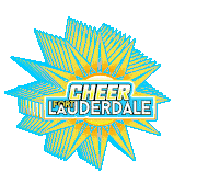 Cheer Lauderdale Sticker - Cheer Lauderdale Cheerfortlauderdale Stickers