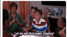 paper let me get that paper playboy