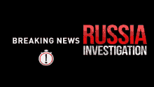 Russia Investigation GIF - Russia Investigation News This Seond GIFs