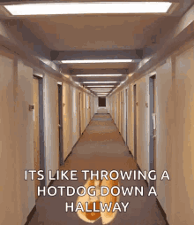 Hotdog Down A Hallway