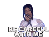Be Careful With Me Cardi B Sticker - Be Careful With Me Cardi B Live Performance Stickers