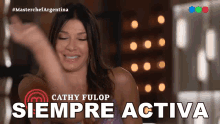 Siempre Activa Catherine Fulop GIF - Siempre Activa Catherine Fulop Masterchef Argentina GIFs