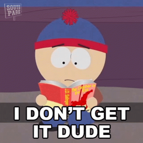 I Dont Get It Dude Stan Marsh GIF - I Dont Get It Dude Stan Marsh South Park GIFs