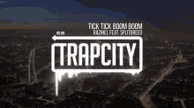 trapcity