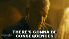 Theres Gonna Be Consequences Gordon Evans GIF - Theres Gonna Be Consequences Gordon Evans Ray Liotta GIFs