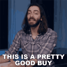 This Is A Pretty Good Buy Wulff Den GIF - This Is A Pretty Good Buy Wulff Den Bang For Buck GIFs