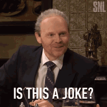 Is This A Joke Don Pauly GIF - Is This A Joke Don Pauly Bill Burr GIFs