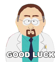 Good Luck Dr Larry Sticker - Good Luck Dr Larry South Park Stickers