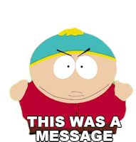 This Was A Message From God Eric Cartman Sticker - This Was A Message From God Eric Cartman South Park Stickers