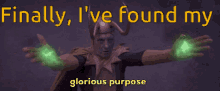 Loki Glorious Purpose GIF - Loki Glorious Purpose Finally GIFs