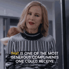 That Is One Of The Most Generous Compliments One Could Receive Catherine Ohara GIF - That Is One Of The Most Generous Compliments One Could Receive Catherine Ohara Moira GIFs