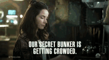 Our Secret Bunker Is Getting Crowded Lucy Preston GIF - Our Secret Bunker Is Getting Crowded Lucy Preston Denise Christopher GIFs