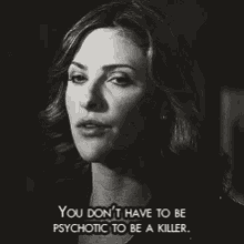 You Dont Have To Be A Psychotic To Be A Killer Kate Argent GIF - You Dont Have To Be A Psychotic To Be A Killer Kate Argent GIFs