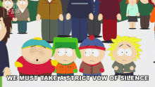 We Must Take A Strict Vow Of Silence Eric Cartman GIF - We Must Take A Strict Vow Of Silence Eric Cartman South Park GIFs