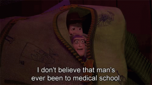 toy-story-buzz-lightyear-i-dont-believe-that-mans-ever-been-to-medical-school.gif