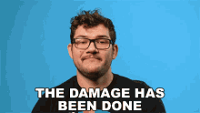 The Damage Has Been Done Nolan Sykes GIF - The Damage Has Been Done Nolan Sykes Donutmedia GIFs
