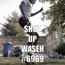 Shut Up Waseh GIF - Shut Up Waseh GIFs
