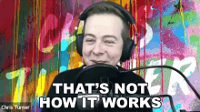 Thats Not How It Works Chris Turner GIF - Thats Not How It Works Chris Turner It Doesnt Work That Way GIFs