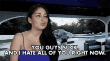 You Guys Suck I Hate All Of You Right Now GIF - You Guys Suck I Hate All Of You Right Now Angelina Pivarnick GIFs