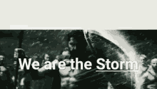 Tonight We Are The Storm Army GIF - Tonight We Are The Storm Army Serious GIFs