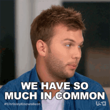We Have So Much In Common Chrisley Knows Best GIF - We Have So Much In Common Chrisley Knows Best Were Not That Different GIFs