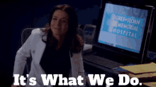 Greys Anatomy Amelia Shepherd GIF - Greys Anatomy Amelia Shepherd Its What We Do GIFs