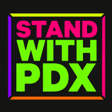 Stand With Pdx Oregon GIF - Stand With Pdx Pdx Oregon GIFs