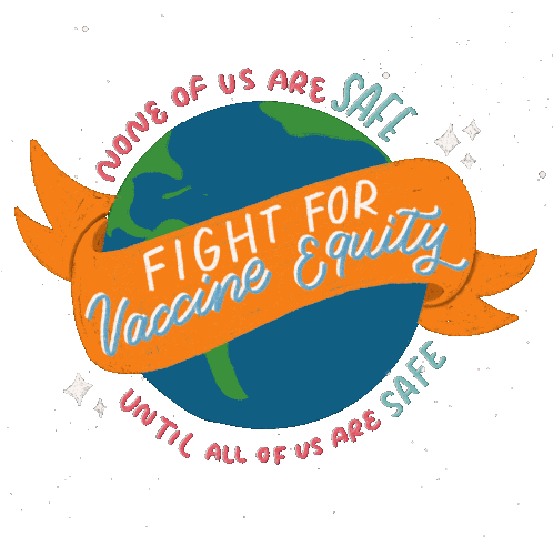 None Of Us Are Safe Fight For Vaccine Equity Sticker - None Of Us Are Safe Fight For Vaccine Equity Vaccine Equity Stickers