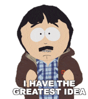 I Have The Greatest Idea Randy Marsh Sticker - I Have The Greatest Idea Randy Marsh South Park Stickers