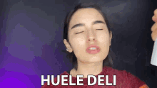 Huele Deli Laura Sanchez GIF - Huele Deli Laura Sanchez Deli GIFs