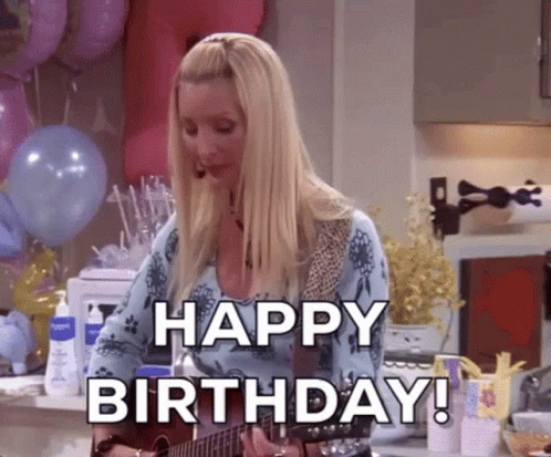 Friends Happy Birthday GIF - Friends Happy Birthday Phoebe Buffay -  Discover &amp; Share GIFs