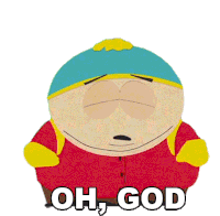 Oh God Eric Cartman Sticker - Oh God Eric Cartman South Park Stickers