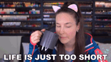 Life Is Just Too Short Cristine Raquel Rotenberg GIF - Life Is Just Too Short Cristine Raquel Rotenberg Simply Nailogical GIFs