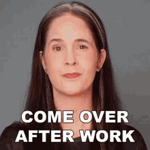 Come Over After Work Rachel Smith GIF - Come Over After Work Rachel Smith Rachels English GIFs