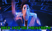 Hacker GIF - Hacker Mainframe Cloudy With A Chance Of Meatballs GIFs