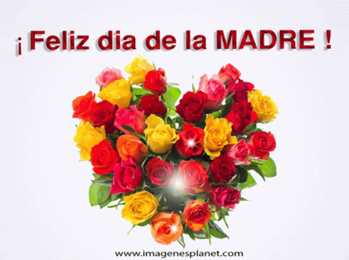 Feliz Dia De Las Madres Happy Mothers Day GIF.