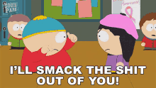 Ill Smack The Shit Out Of You Wendy Testaburger GIF - Ill Smack The Shit Out Of You Wendy Testaburger Eric Cartman GIFs