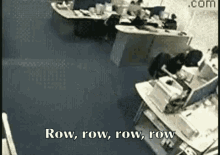 Row GIF - Office Row Rowing GIFs
