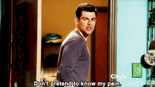 Winston Schmidt New Girl GIF - Winston Schmidt New Girl Dont Pretend To Know My Pain GIFs